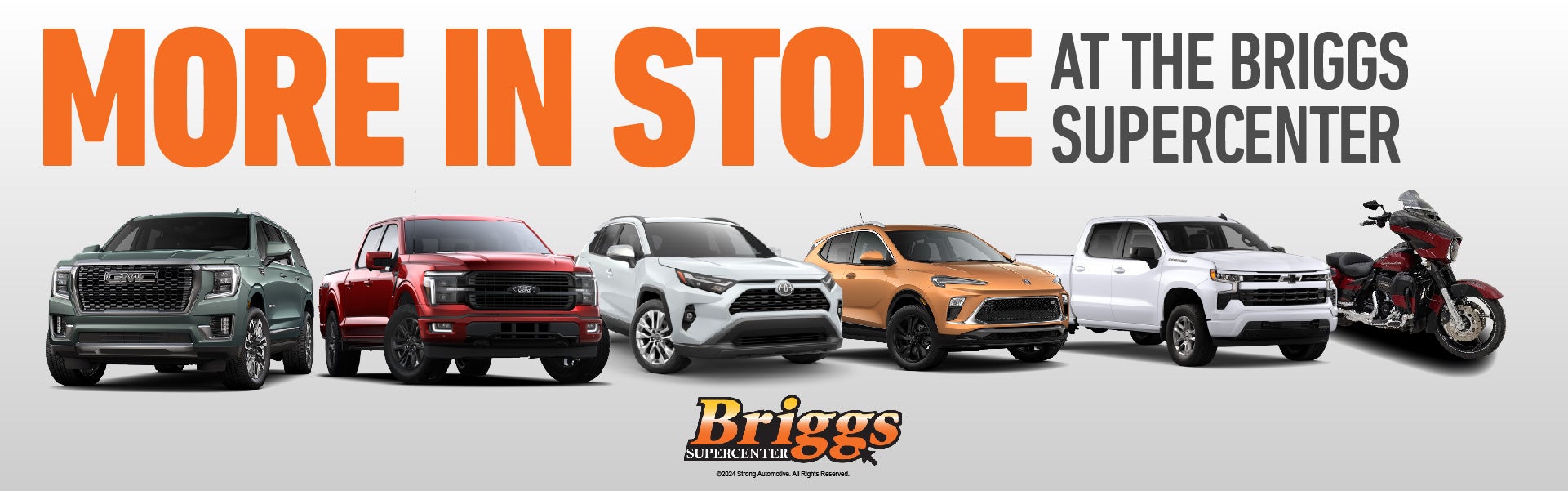 More in Store At The Briggs Supercenter